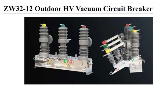 ZW32-12 Dış HV Vakum Çevre Kesicisi (Düşükleyici)
